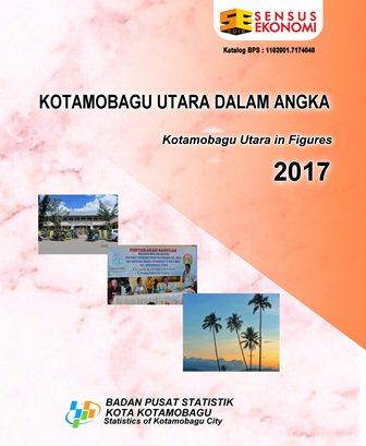 Kecamatan Kotamobagu Utara Dalam Angka 2017