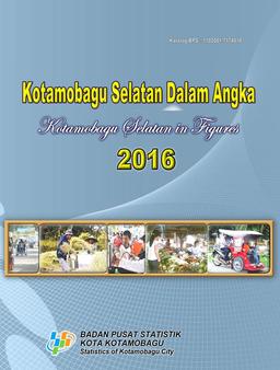 Kecamatan Kotamobagu Selatan Dalam Angka 2016