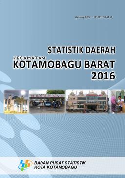 Statistics Of Kotamobagu Barat Subdistrict 2016