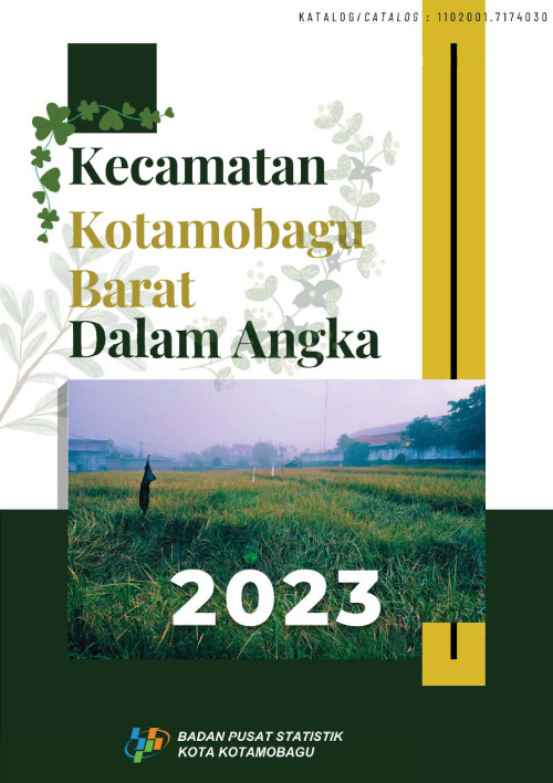 Kecamatan Kotamobagu Barat Dalam Angka 2023